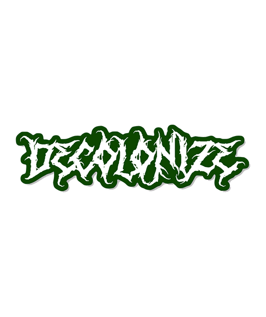 DECOLONIZE Sticker